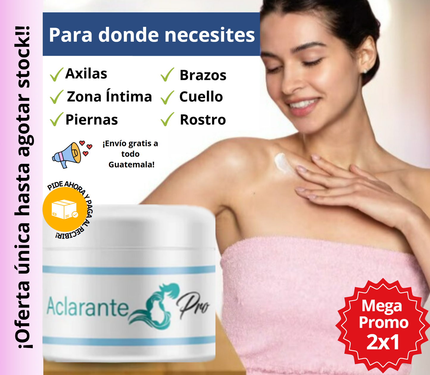 2x1 CREMA ACLARANTE PRO - OFERTA ESPECIAL (ENVÍO GRATIS)