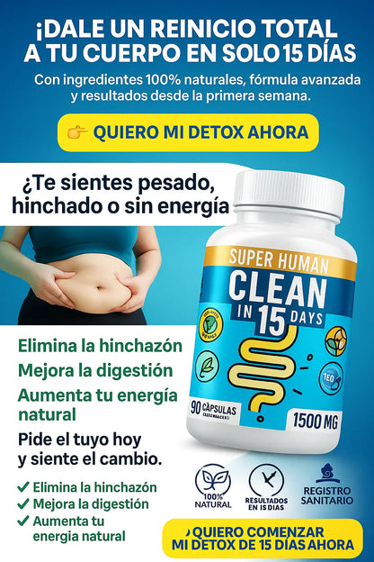 DETOX SUPERHUMAN CLEAN15™ - LIMPIEZA ESTOMACAL COMPLETA EN 15 DÍAS (ENVÍO GRATIS)